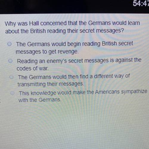 Why was hall concerned that the germans would learn about the british reading their secret messages