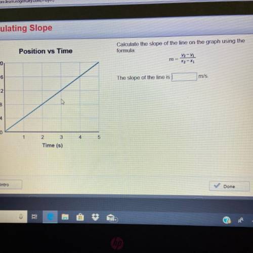 Help ?  calculate the slope of the line in the graph using the formula  M=v2-v1 ————- X2-x1