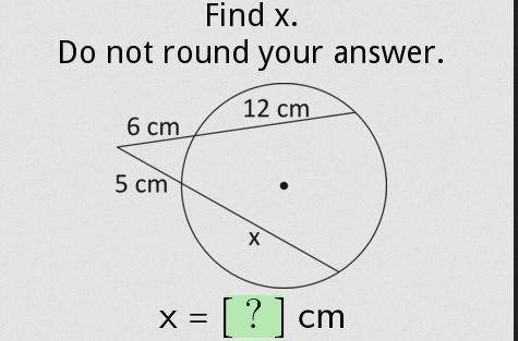 Find x. Do not round your answer