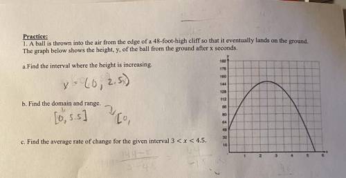 I am not sure about any of my answers and I don’t know how to find the range for question b or the s