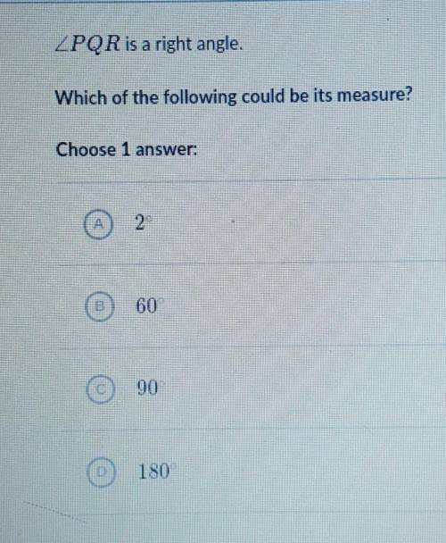 Which of the following could be it's measure