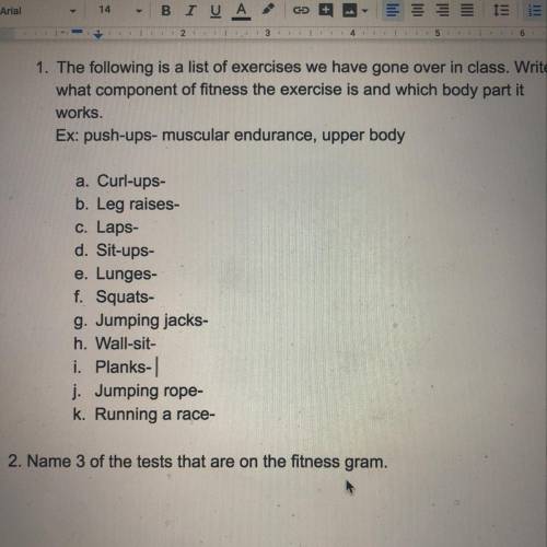 Help! What component of fitness is the exercise and which body part does it work? (use the 5 compone