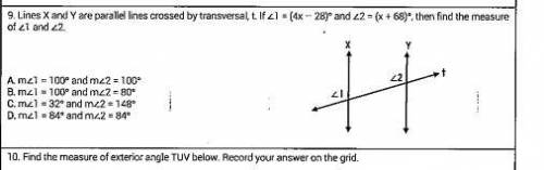 Line X and Y are parallel lines crossed by transversal, t if angle 1 equals (4x-28) and angle 2 equa