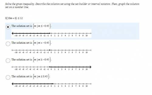 PLEASE HELP. 18. Solve the given inequality. Describe the solution set using the set-builder or inte