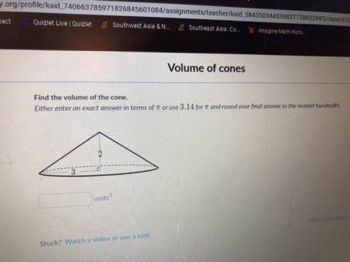 Find the volume of the cone use 3.14 for pi and round to the nearest hundredth