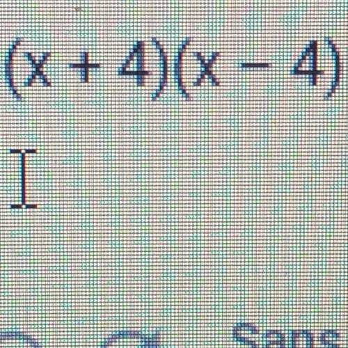 (X+4)(x-4)? Can you help
