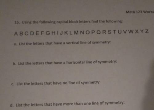 Using the following capital block letters find the following.