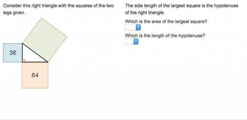 The side length of the largest square is the hypotenuse of the right triangle. Which is the area of