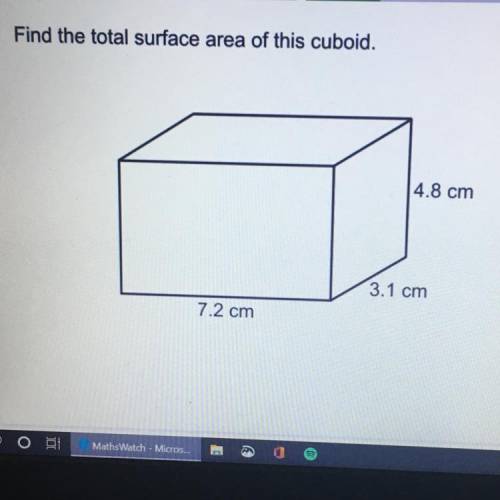 Find the total surface area of the cuboid, 7.2cm 3.1fm 4.8cm