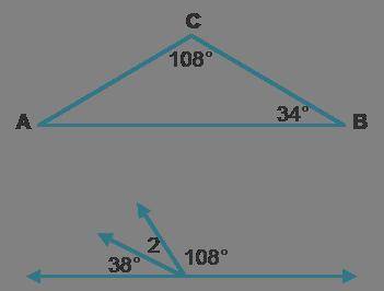 Choose the statement that is not true based on these diagrams. 38° + m∠2 + 108° = 180°m∠A + 108° + 3