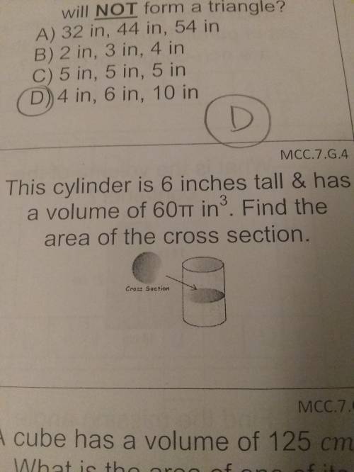 This cylinder is 6 inches tall & has a volume of 60πin^3. Find the area of the cross section