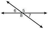 In the diagram below, angle 7 equals 61°. What is the measure of angle 8?