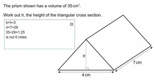 Volume and formula question! use the image attached below to help me The prism shown has a volume 35