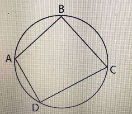 Quadrilateral ABCD is inscribed in a circle. If angle A measures (3x-10) degrees and angle C measure