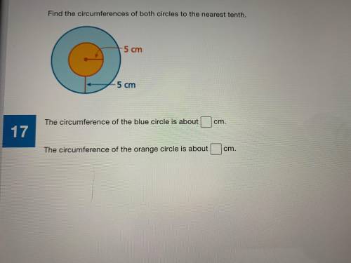 Find the circumferences of both circles to the nearest tenth