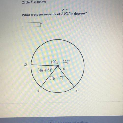 Circle P is below what is the arc measure of ABC in degrees