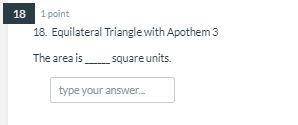 What is the area of an equilateral triangle with apothem 3