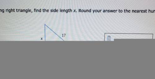 For the following right triangle, find the side length x. Round your answer to the nearest hundredth