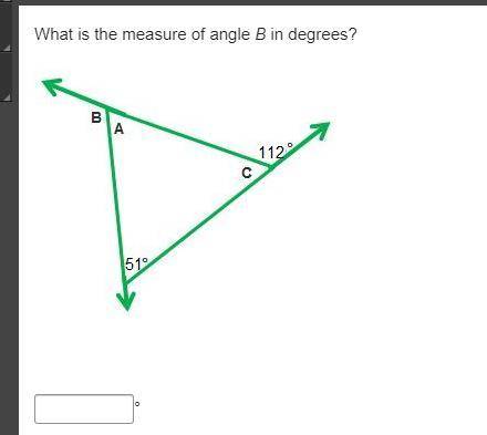 (Please help will give brainliest for best answer) What is the measure of angle B in degrees?