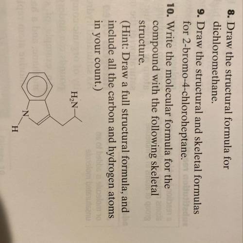 10. Write the molecular formula for the compound with the following skeletal structure. (Hint: Draw