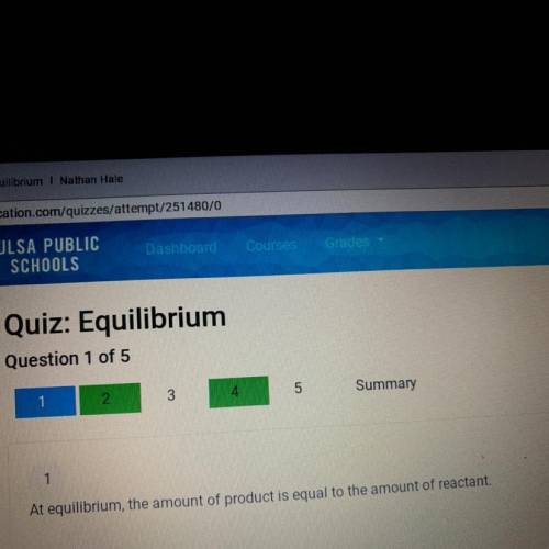 At Equilibrium, the amount of product is equal to the amount of reactant? True or false?