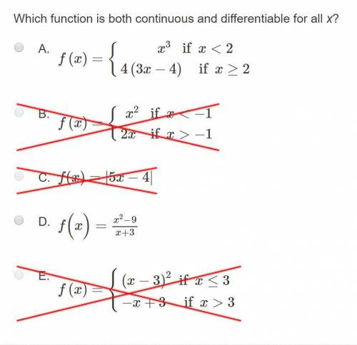Which function is both continuous and differentiable for all x? I'm conflicted between A and D.