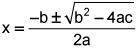 The Quadratic Formula, , was used to solve the equation. 2x2 − 8x + 7 = 0. Fill in the missing denom