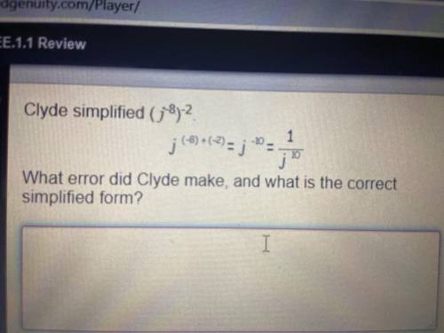 What error did Clyde make? And what is the correct simplified form