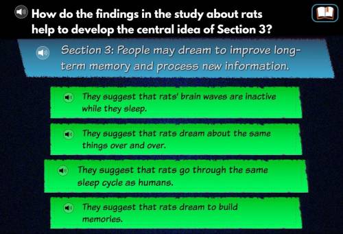 How do the findings in the study about rats help to develop the central idea of section 3? section 3