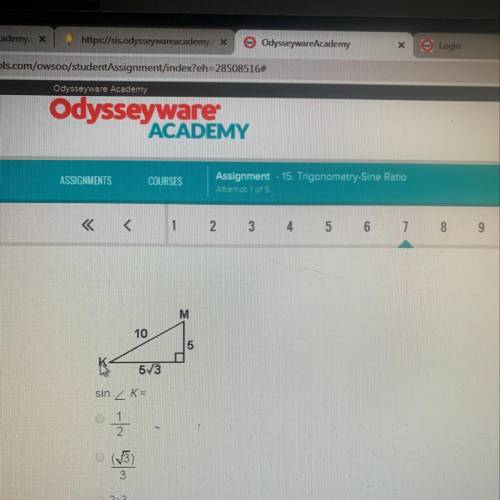 Sine of angle K= 1/2, square root of 3/3, 2 times the square root of 3, 2