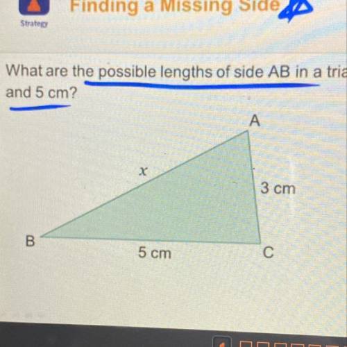 What are the possible lengths of side Ab in a triangle which the given side lengths of 3 and 5 cm?