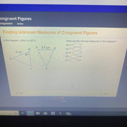 In the diagram, angle GHJ is congruent to angle STU what are the missing measures in the diagram