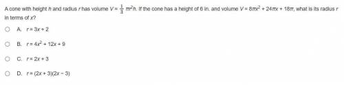 A cone with height h and radius r has volume V = 1/3 πr^2h. If the cone has a height of 6 in. and vo