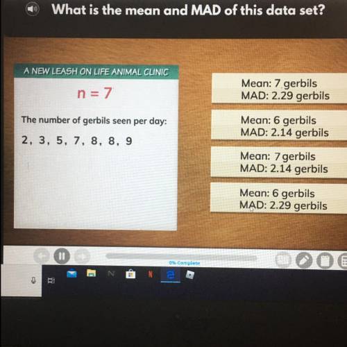 I need help!!bASAP- What is the mean and MAD of this data set? Let me know