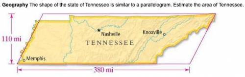 3. Estimate the area of Tennessee. Be sure you know how to find the area of a parallelogram. A) 83,6