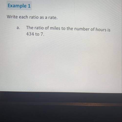 Write each ratio as a rate