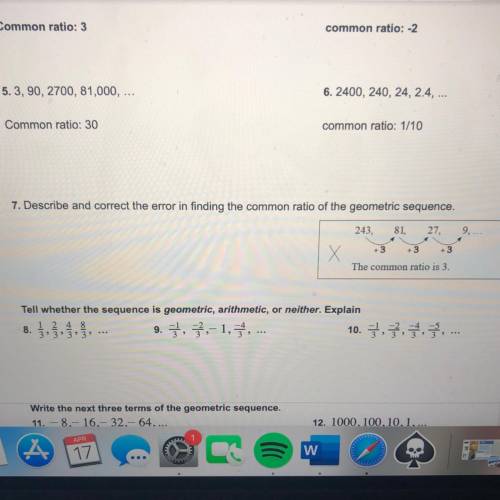 Help on problem 7! i think i have to do a2/a1 to be correct or something. please help!