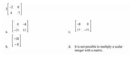 Determine the value of the following if it is possible. If it is not possible, explain.  A B C D