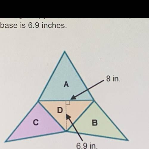 The triangular pyramid shown is made up of four congruent triangles. The length of the base is 8 inc