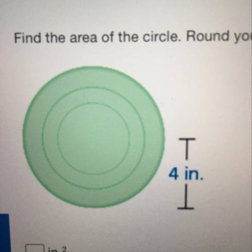 Find the area of the circle. Round your answer to the nearest hundredth