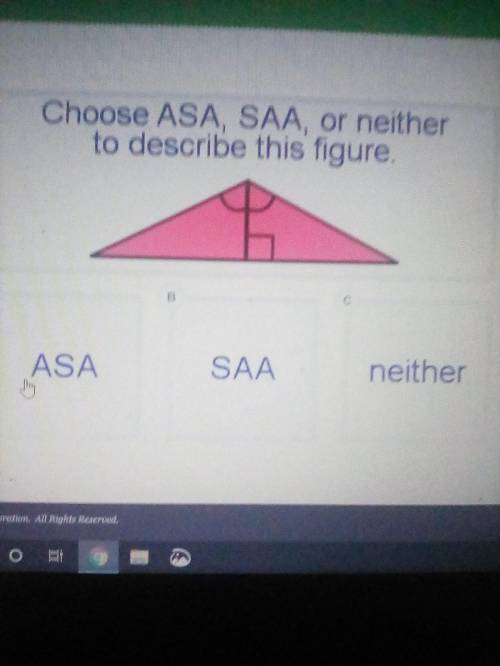 Please help me with this question, is it asa,saa,or neither