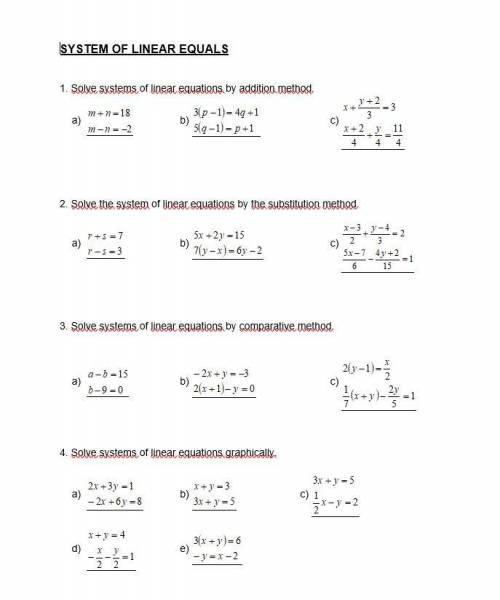 Hello ! I need solve System OF Linear Equals for Mathematics subject. I will be very happy if anyone