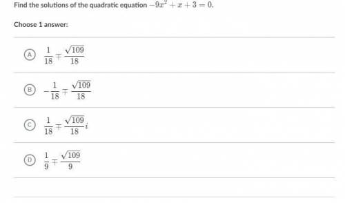 Find the solutions of the quadratic equation