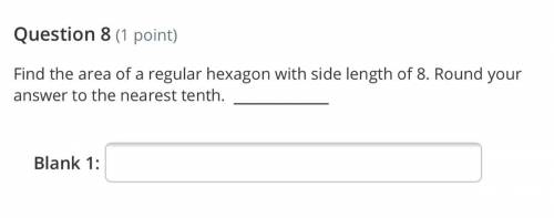 The area of the hexagon w side length of 8