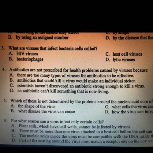 Antibiotics are not prescribed for health problems caused by viruses because?  It’s the number 4