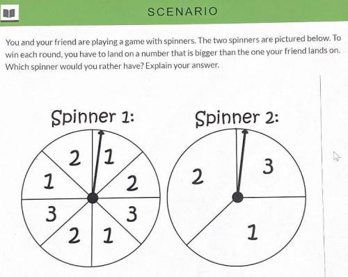 SCENARIO You and your friend are playing a game with spinners. The two spinners are pictured below.