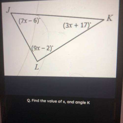 Find the value of x and angle K