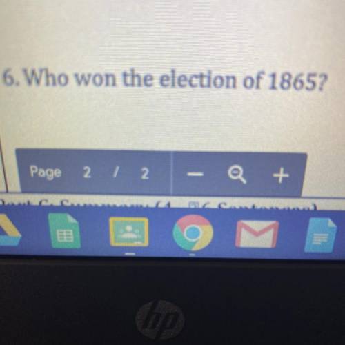 Who won the election in 1865