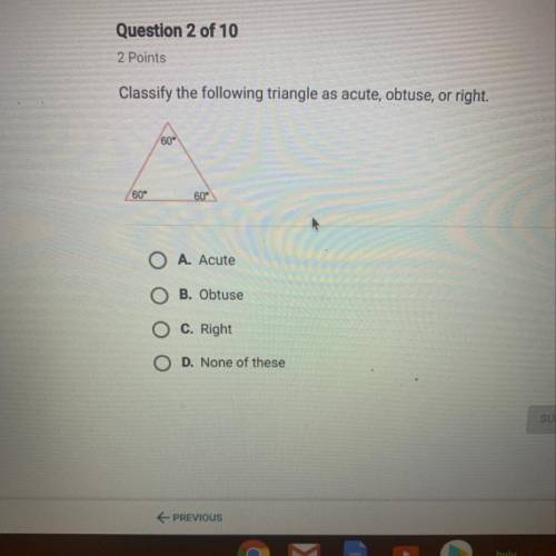 Classify the following triangle as acute, obtuse or right