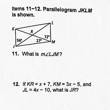 Help, Parallelogram JKLM is shown.  What is m What is JR?